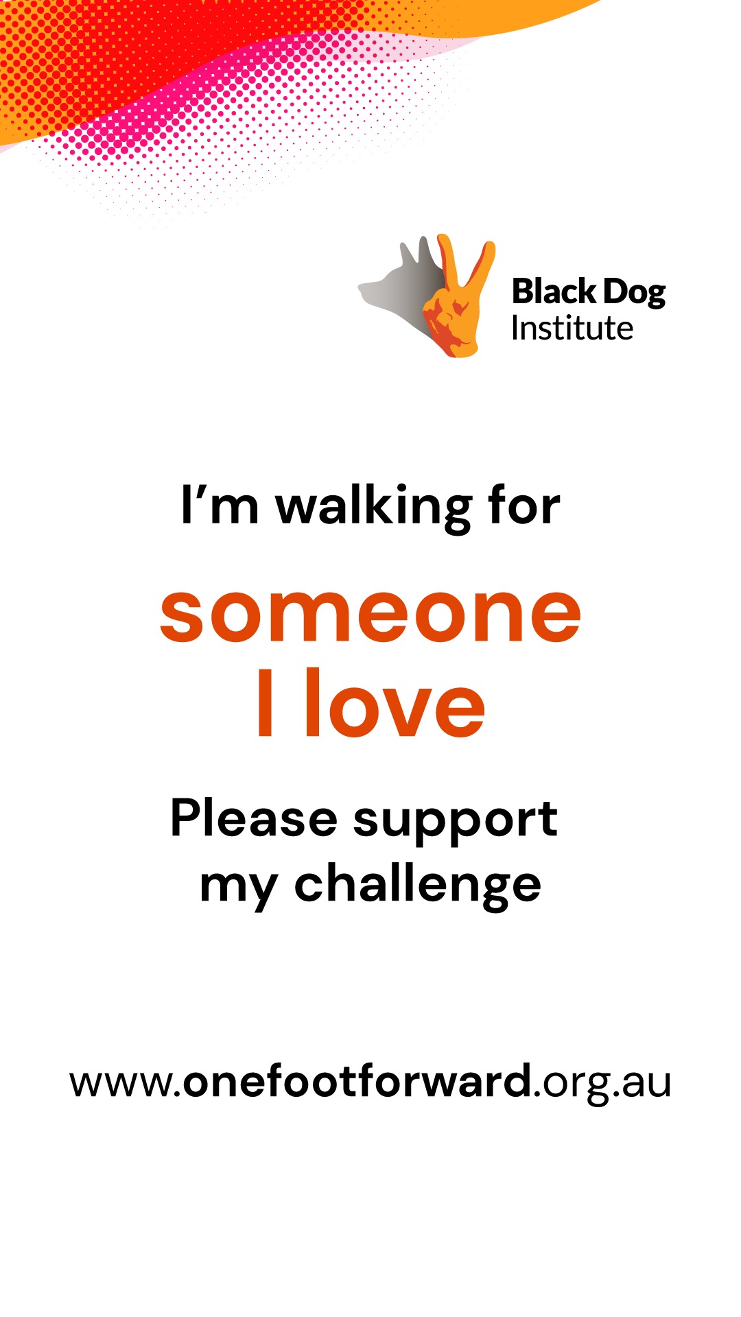 Instagram Story - Walking for Someone I Love